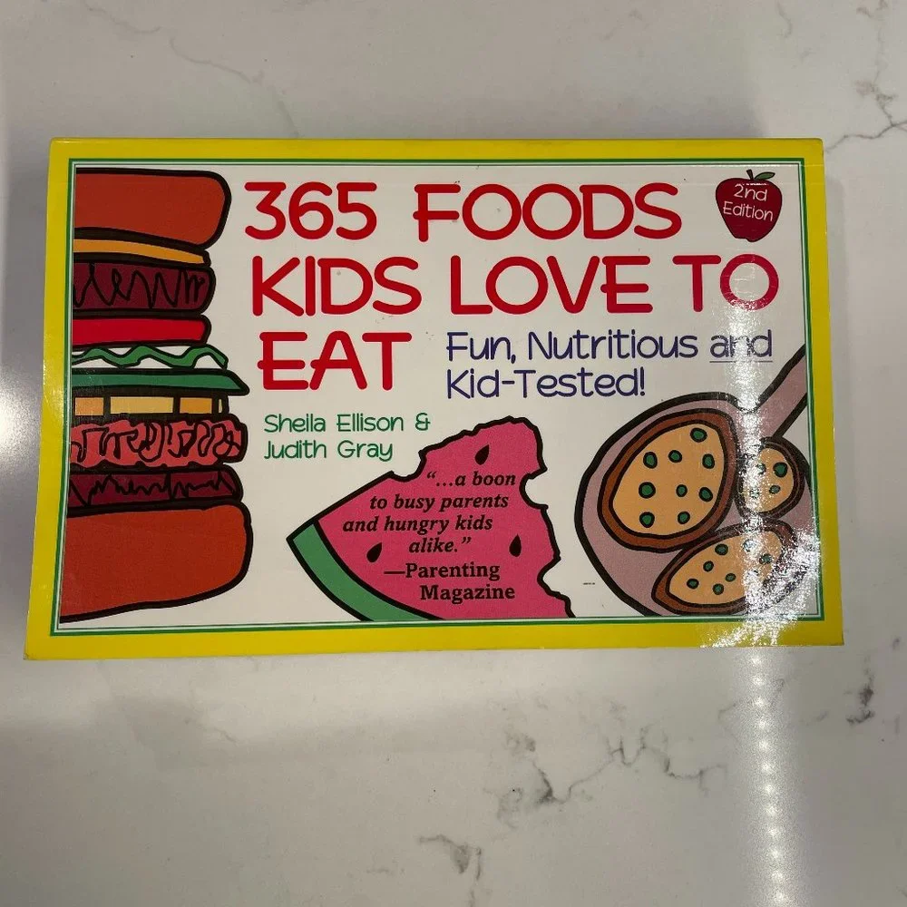 365 Foods Kids Love To Eat Cookbook Paperback by Sheila Ellison & Judity Gray